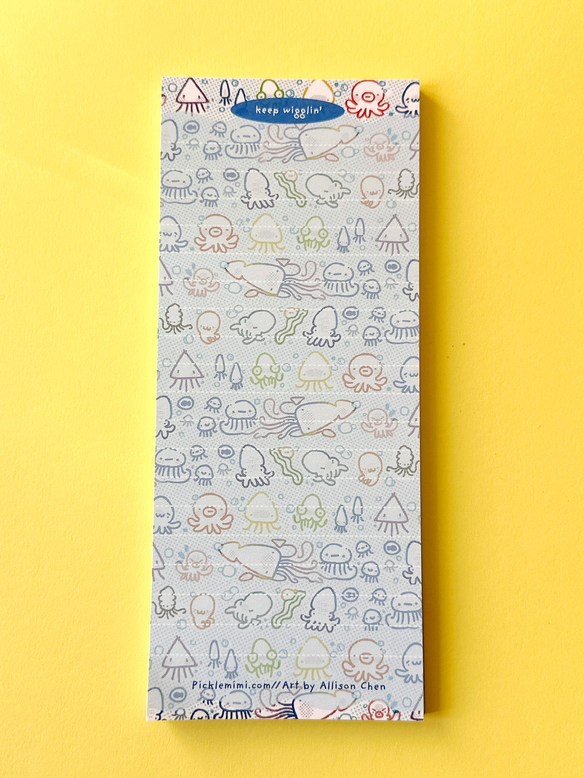 Keep Wiggling  Note Pad